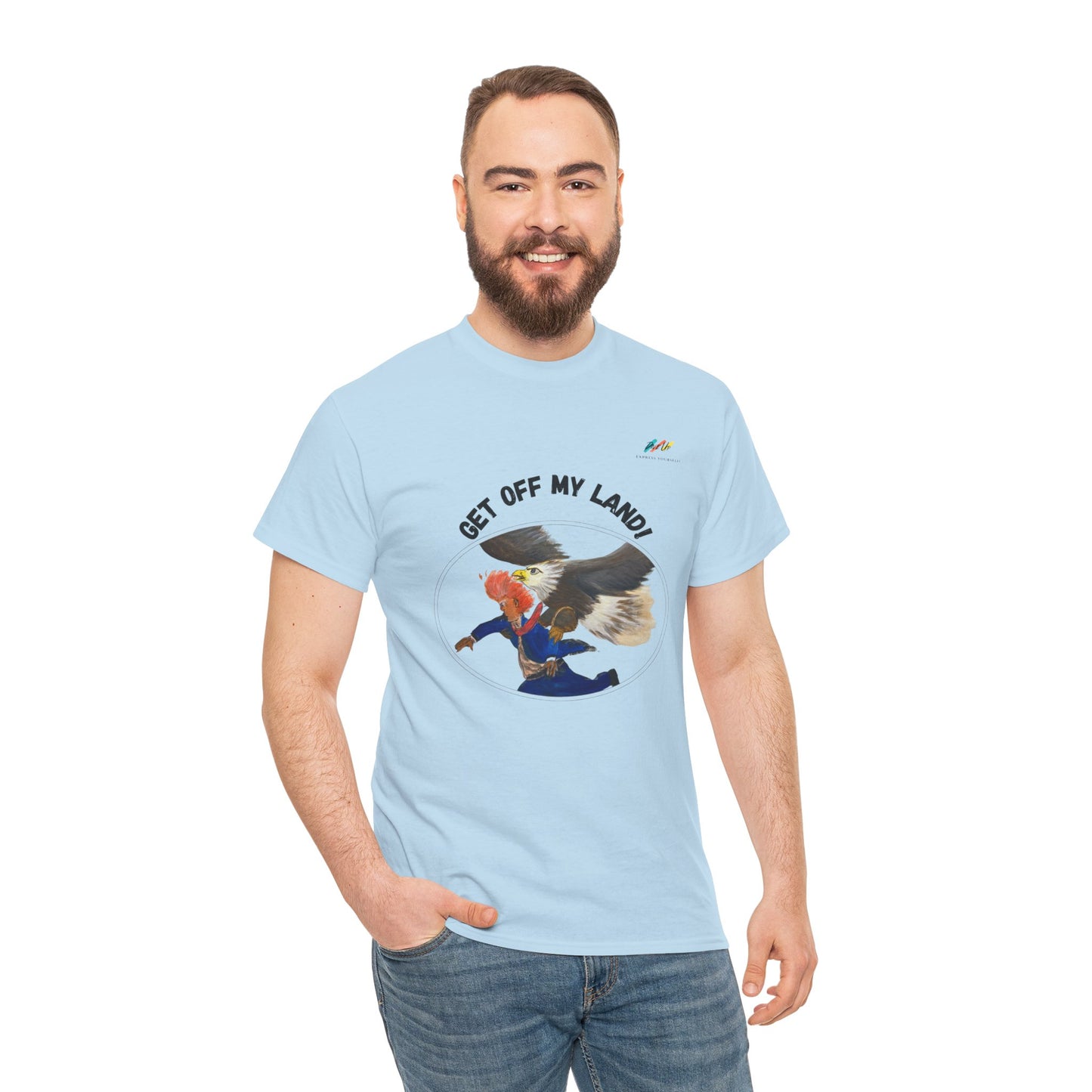 Get Off My Land - Heavy Cotton Tee