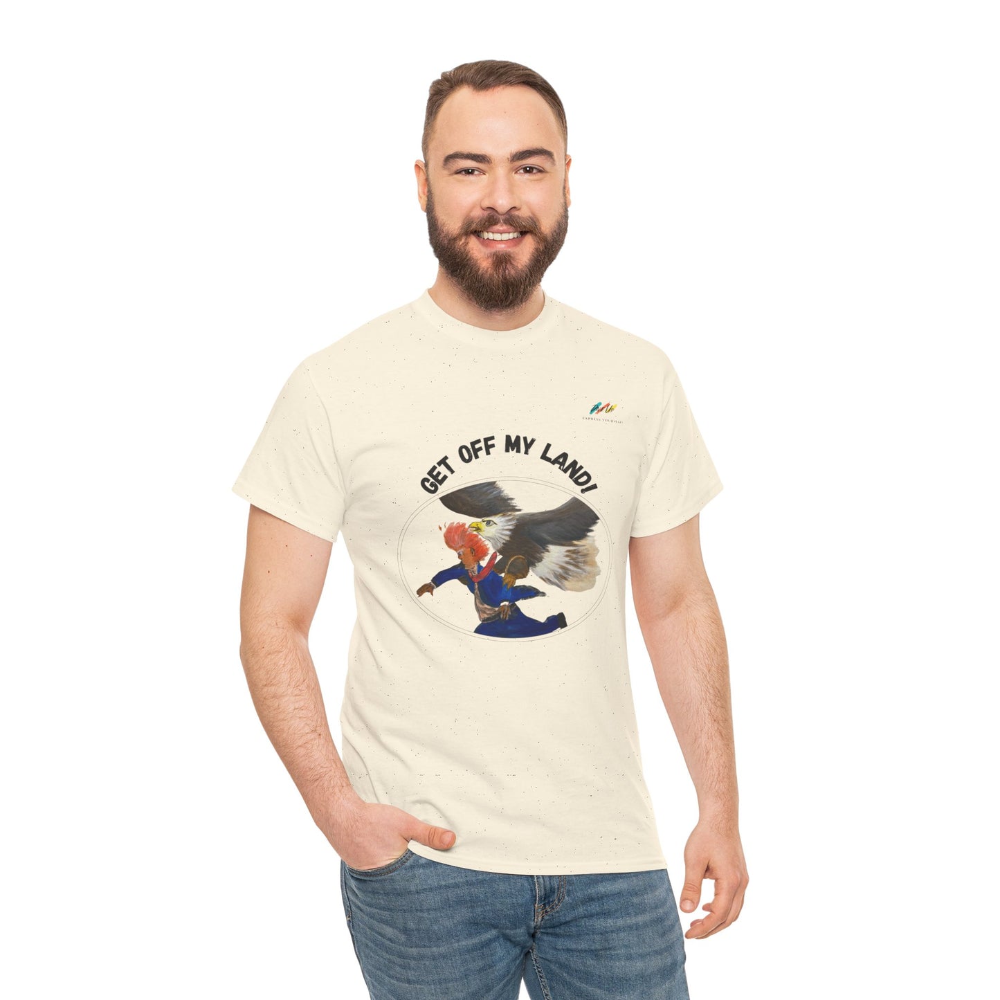 Get Off My Land - Heavy Cotton Tee