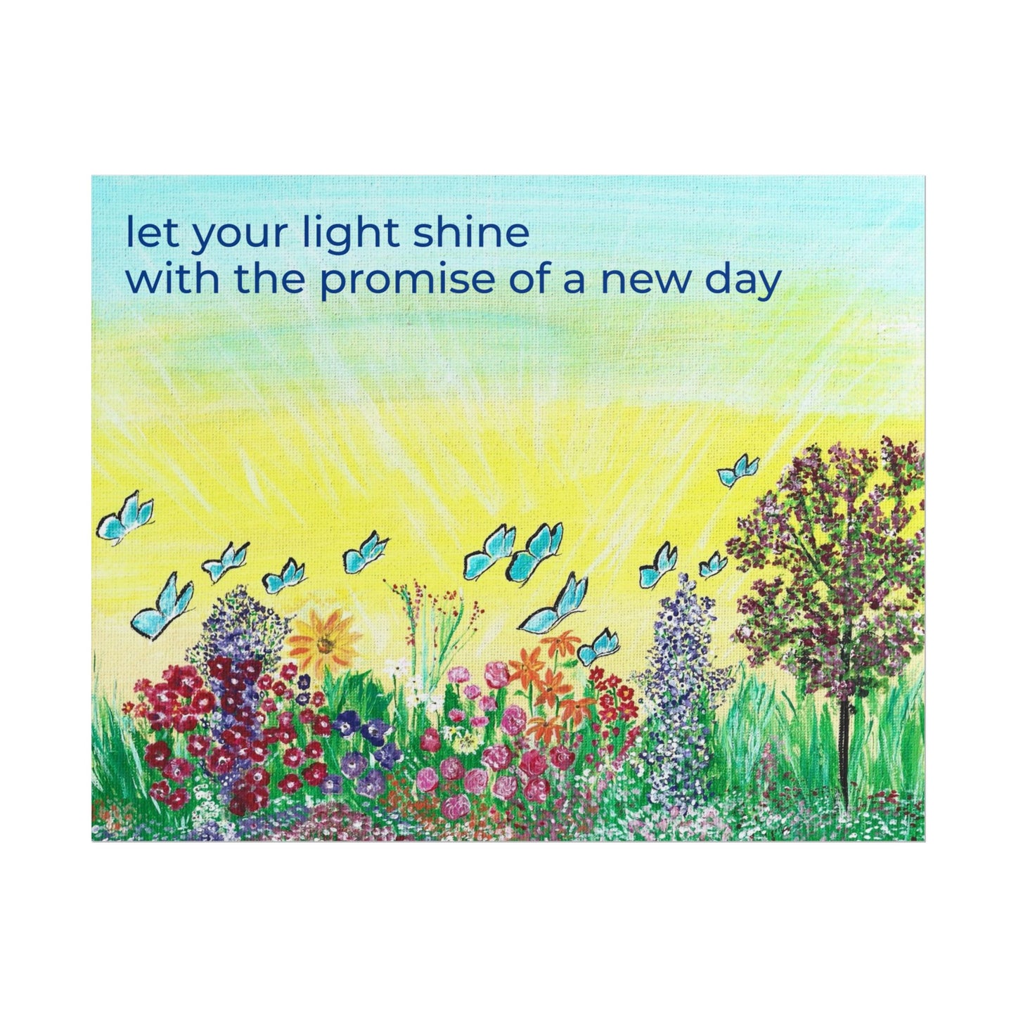 Let Your Light Shine Rolled Poster | Sunrise Garden Illustration, Inspirational Quote