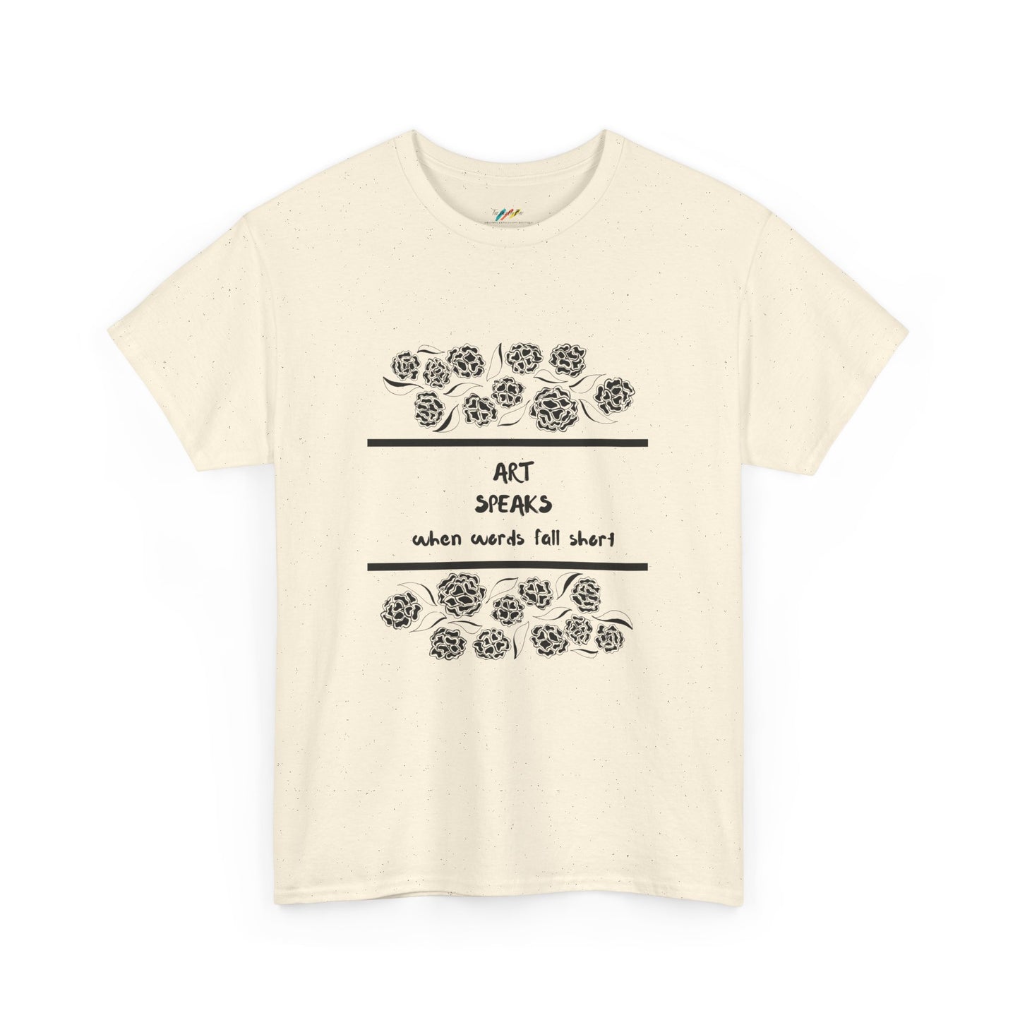 Art Speaks When Words Fall Short - Heavy Cotton Tee