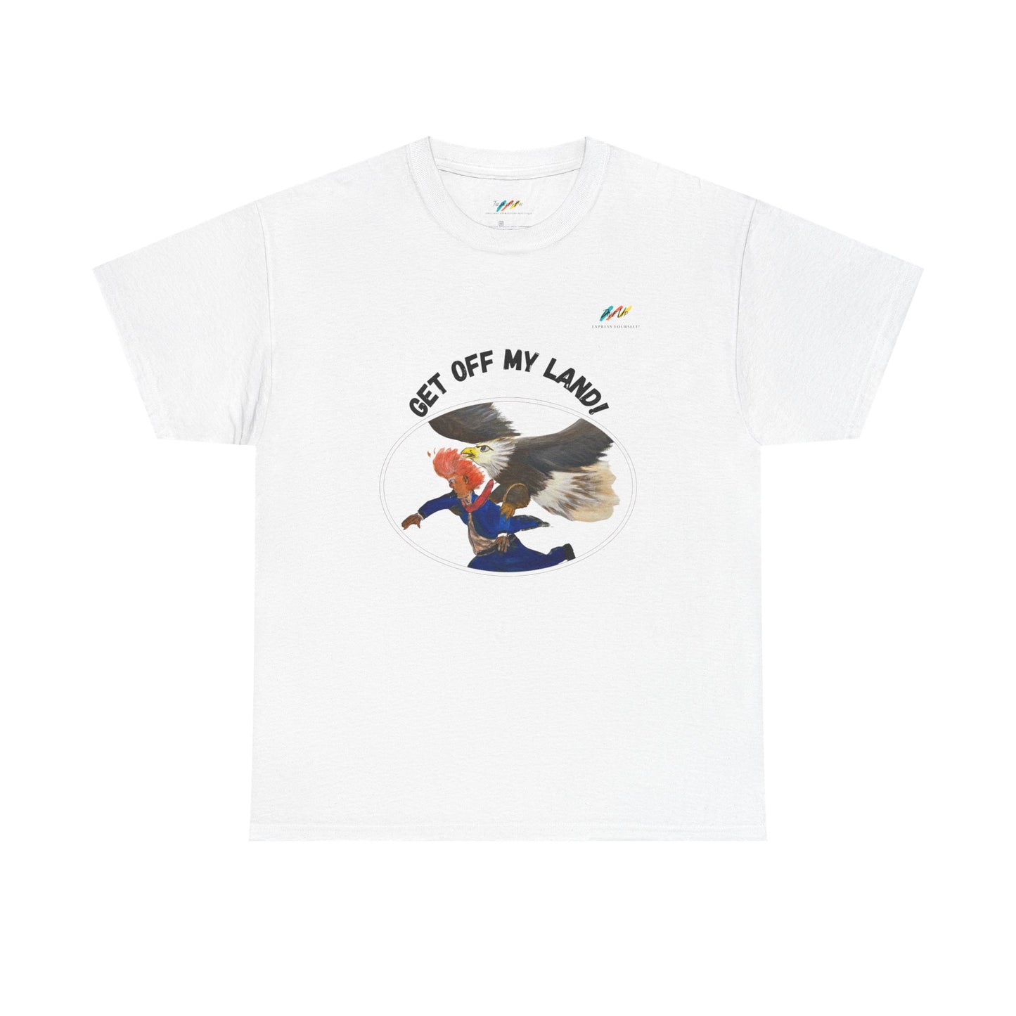 Get Off My Land  - Heavy Cotton Tee