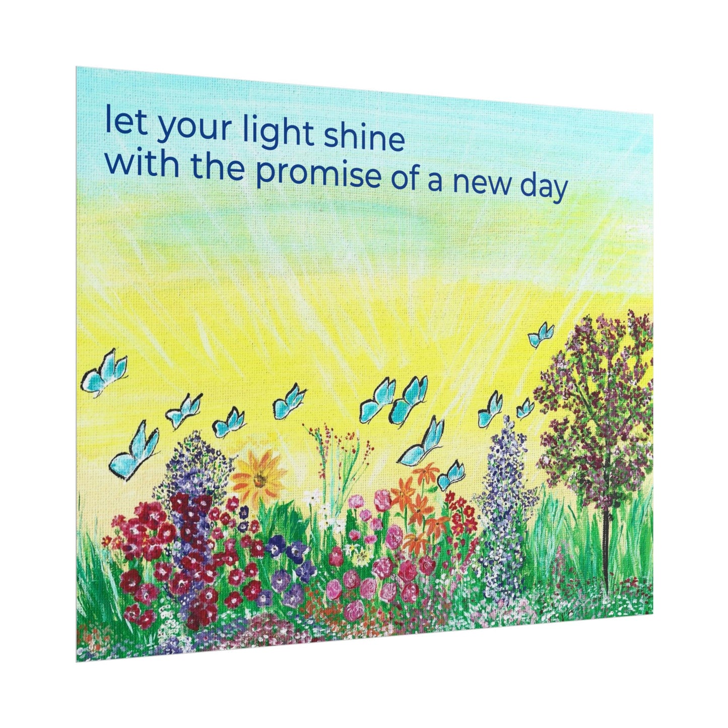 Let Your Light Shine Rolled Poster | Sunrise Garden Illustration, Inspirational Quote