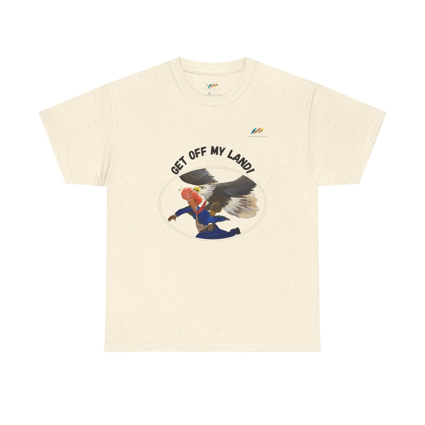 Get Off My Land  - Heavy Cotton Tee